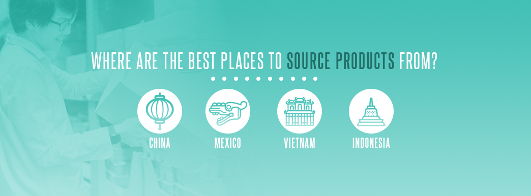 best places to source products from